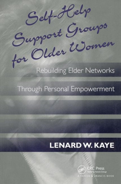 Book cover of: Self-Help Support Groups For Older Women