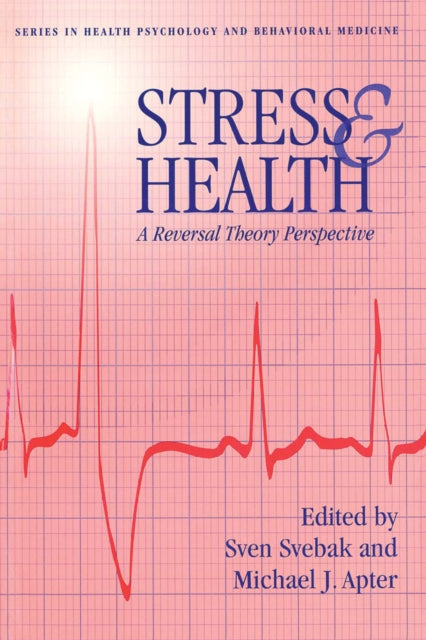 Book cover of: Stress And Health. By: Sven Svebak