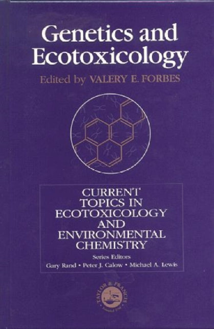 Book cover of: Genetics And Ecotoxicology. By: Valery Forbes
