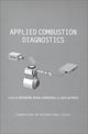 Book cover of: Applied Combustion Diagnostics. By: KoHse-HoingHaus