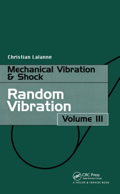 Book cover of: Random Vibration. By: Christi Lalanne