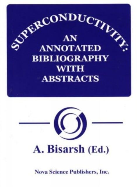 Book cover of: Superconductivity. By: A. Bisarsh