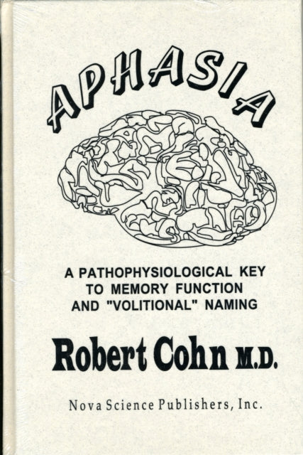 Book cover of: Aphasia. By: Robert Cohn