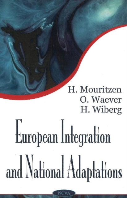 Book cover of: European Intregration & National Adaptations