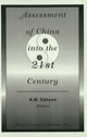 Book cover of: Assessment of China into the 21st Century