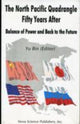Book cover of: North Pacific Quadrangle Fifty Years After