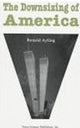 Book cover of: Downsizing of America