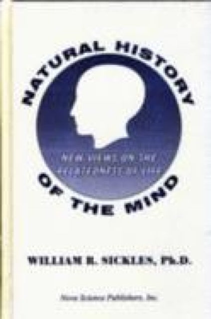 Book cover of: Natural History of the Mind