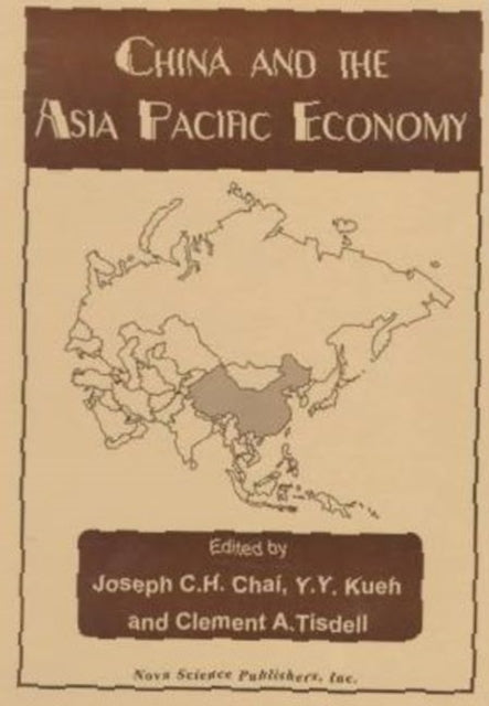 Book cover of: China & the Asia Pacific Economy