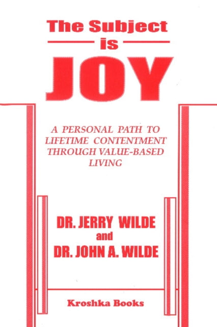 Book cover of: Subject is Joy. By: Jerry Wilde