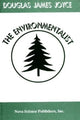 Book cover of: Environmentalist. By: Douglas James Joyce