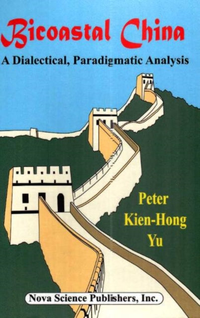 Book cover of: Bicoastal China