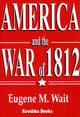 Book cover of: America & the War of 1812