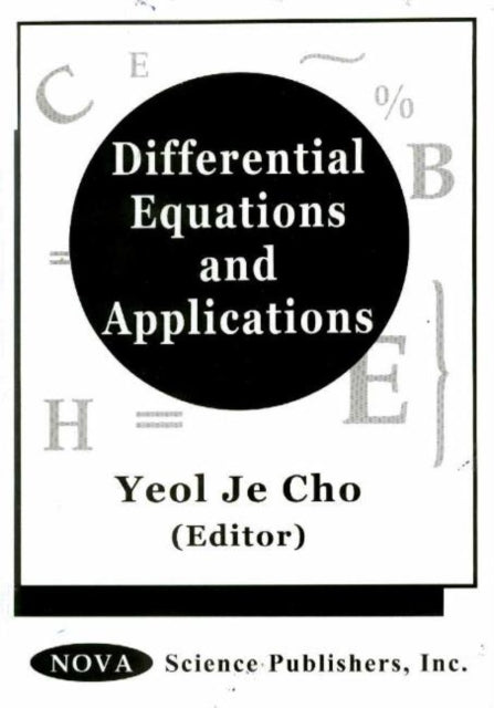 Book cover of: Differential Equations & Applications, Volume 1. By: International Conference on Mathematical Analysis and Applications (1st : 1998 : Kyongsang Taehak)