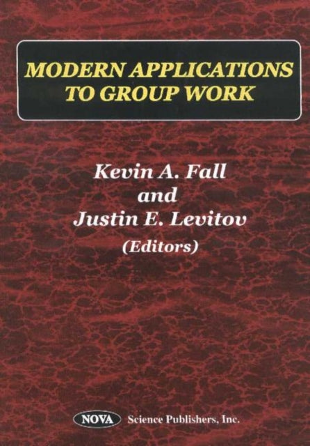 Book cover of: Modern Applications to Group Work