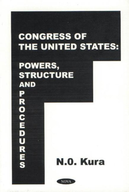 Book cover of: Congress of the United States. By: N. O. Kura