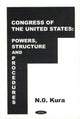 Book cover of: Congress of the United States. By: N. O. Kura