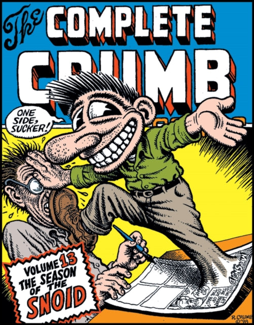 Book cover of: Complete Crumb Comics, The Vol.13. By: Robert Crumb