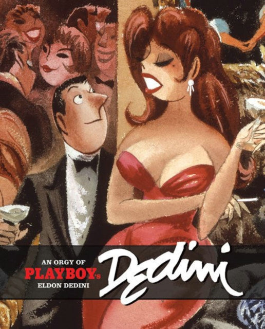 Book cover of: Orgy Of Playboy's Dedini. By: Eldon Dedini