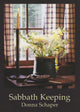 Book cover of: Sabbath Keeping