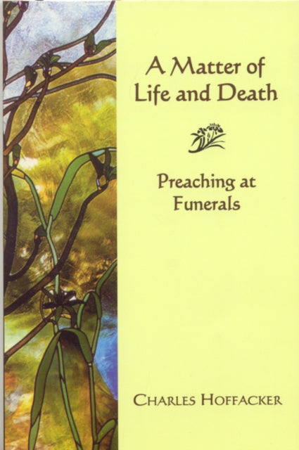 Book cover of: Matter of Life and Death. By: Charles Hoffacker