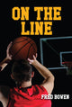 Book cover of: On the Line. By: Fred Bowen