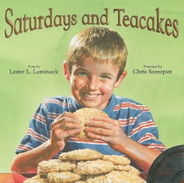 Book cover of: Saturdays and Teacakes. By: Lester L. Laminack