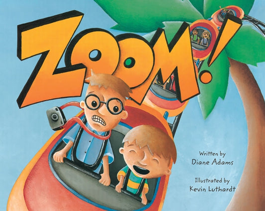 Book cover of: Zoom!. By: Diane Adams