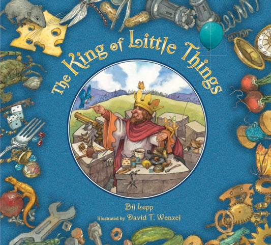 Book cover of: King of Little Things