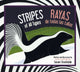 Book cover of: Stripes of All Types / Rayas de todas las tallas. By: Susan Stockdale