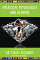 Book cover of: Mysticism, Psychology and Oedipus. By: Israel Regardie
