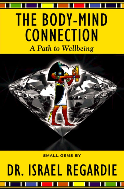 Book cover of: Body-Mind Connection. By: Israel Israel Regardie