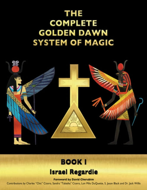 Book cover of: Complete Golden Dawn System of Magic. By: Israel Regardie