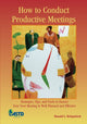 Book cover of: How to Conduct Productive Meetings. By: Donald Kirkpatrick