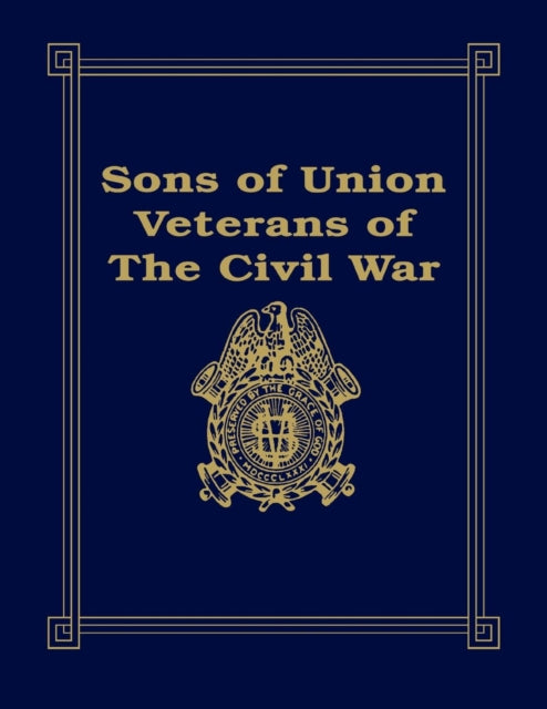 Book cover of: Sons of Union Veterans of the Civil War