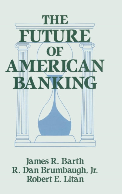 Book cover of: Future of American Banking