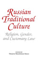 Book cover of: Russian Traditional Culture. By: Marjorie Mandelstam Balzer