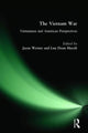 Book cover of: Vietnam War: Vietnamese and American Perspectives. By: Jeffrey Clarke