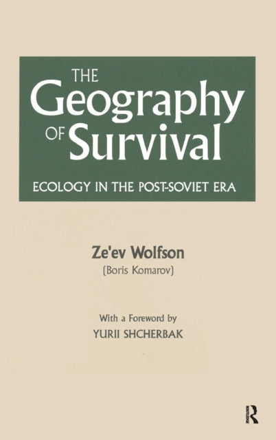 Book cover of: Geography of Survival. By: Ze'Ev Wolfson