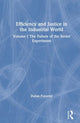 Book cover of: Efficiency and Justice in the Industrial World: v. 1: The Failure of the Soviet Experiment