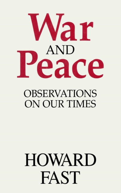 Book cover of: War and Peace. By: Howard Fast