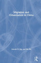 Book cover of: Migration and Urbanization in China