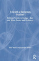 Book cover of: Toward a European Nation?