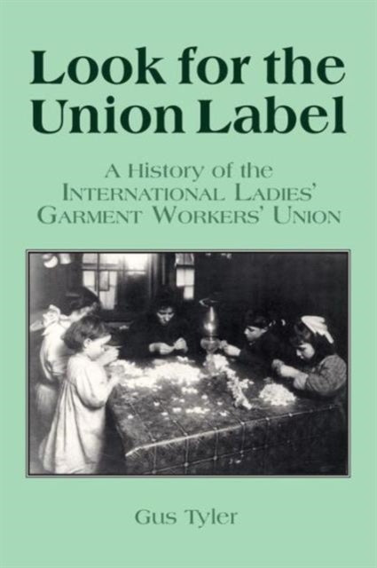 Book cover of: Look for the Union Label