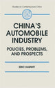 Book cover of: China's Automobile Industry. By: Eric Harwit