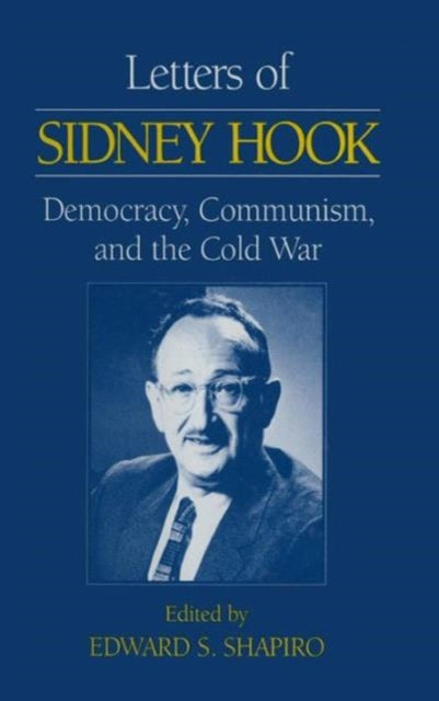 Book cover of: Letters of Sidney Hook. By: Edward S. Shapiro