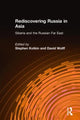 Book cover of: Rediscovering Russia in Asia. By: Stephen Kotkin