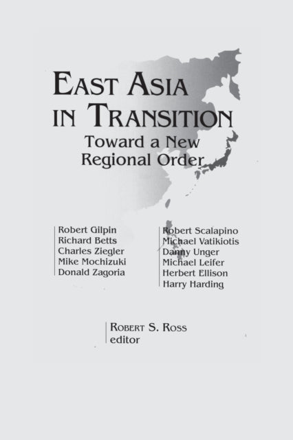 Book cover of: East Asia in Transition:. By: Robert S. Ross