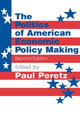 Book cover of: Politics of American Economic Policy Making