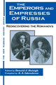 Book cover of: Emperors and Empresses of Russia